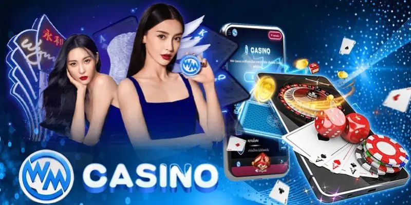 Những ưu điểm nổi trội về sảnh cược WM Casino 8Kbet